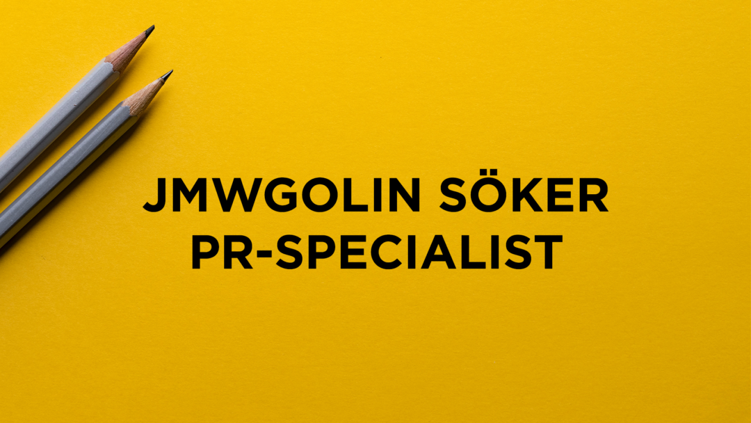 JMWGolin söker PR-specialist